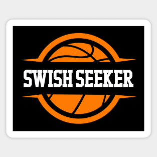 Swish Seeker: Always Chasing Perfection on the Court Sticker